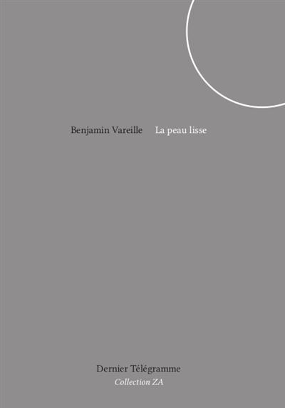 La peau lisse - Benjamin Vareille - broché