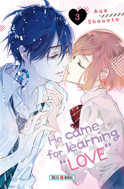 He Came for Learning Love (01-03) (Shouoto) (2022)
