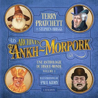 Les archives d'Ankh Morpork vol. 1 - Terry Pratchett - cartonné