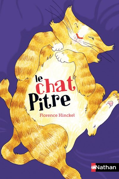 Le Chat Pitre - Florence Hinckel - Poche