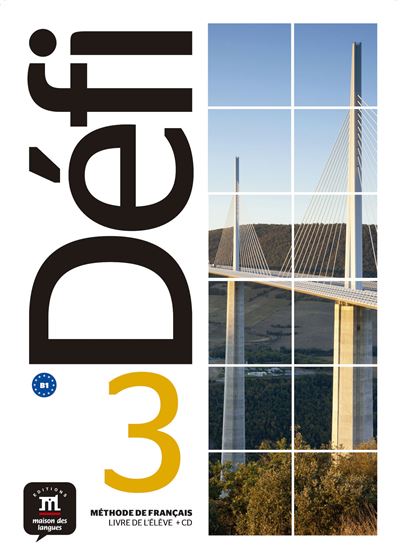 Défi 3 - Livre de l'élève + CD
