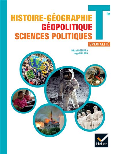 Histoire Geo Geopolitique Sciences Politiques Tle Ed Livre Eleve Broche Hugo Billard Marc Czeszak Axelle Degans Achat Livre Fnac