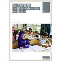 Faire de la grammaire au CE2, cycle 3
