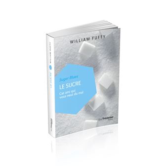 Le sucre - Cet ami qui vous veut du mal (poche)