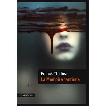 La mémoire fantôme