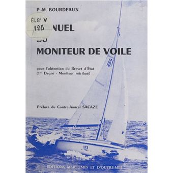 Manuel du moniteur de voile - 1