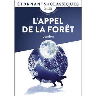 Lappel de la forêt  Poche  Jack London  Achat Livre  fnac