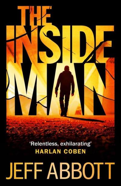 The inside man - Jeff Abbott - Poche