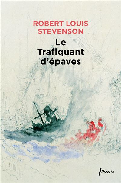 Le trafiquant d'épaves - Robert Louis Stevenson - broché