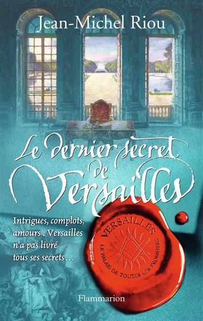 Le dernier secret de Versailles