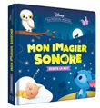 DISNEY BABY - Mes Premiers Pas - Mon Imagier Sonore - Écoute la nuit