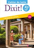 Dixit - Cahier Latin 5e - 2025