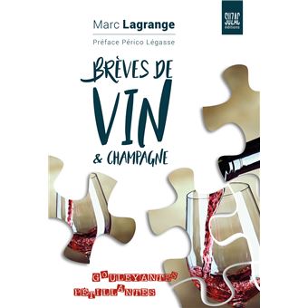 Brèves de vin & champagne