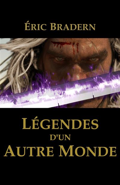 Légendes d'un Autre Monde