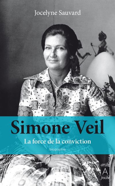 Simone Veil - Jocelyne Sauvard - Poche