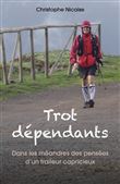 Trot dépendants