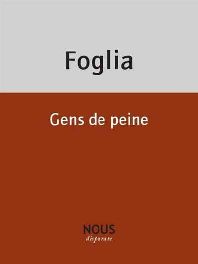 Gens de peine - Aurélie Foglia - broché