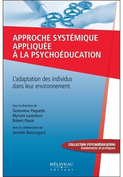 Approche systémique appliquée à la psychoéducation