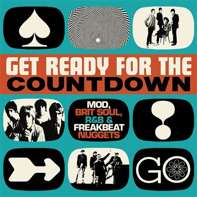 Get Ready For The Countdown - Mod, Brit Soul, R And B And Freakbeat Nuggets Coffret