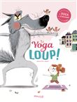Le yoga du loup
