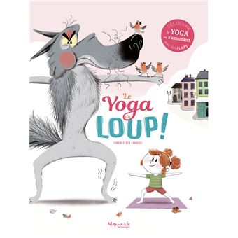 Le yoga du loup