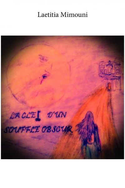 La clef d'un souffle obscur