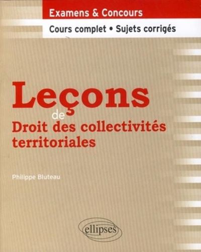 Leçons de droit des collectivités territoriales