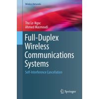 Full-Duplex Wireless Communications Systems