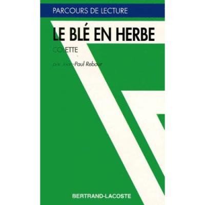 Le ble en herbe de colette