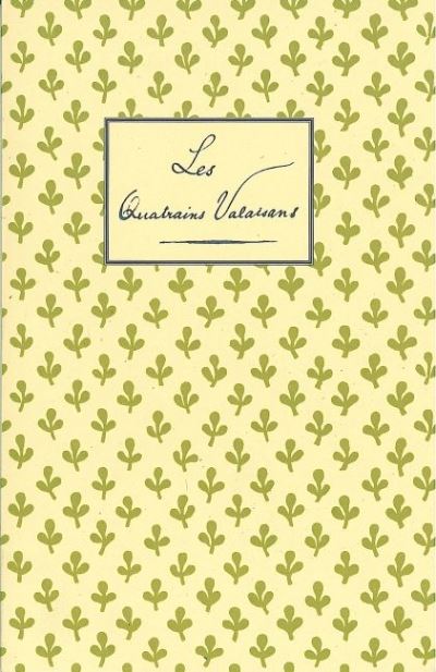 Les quatrains valaisans - Rainer Maria Rilke - broché