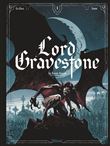 Lord Gravestone - Tome 01