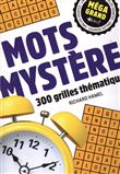 Mots mystères - Méga grand