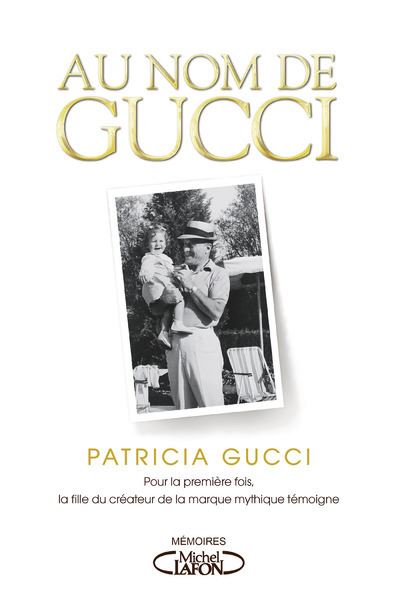 Au nom des Gucci