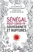 Sénégal post-Covid-19 : souveraineté et ruptures