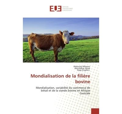 Mondialisation de la filière bovine