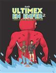 Ultimex en enfer - II
