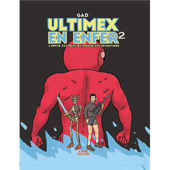Ultimex en enfer - II