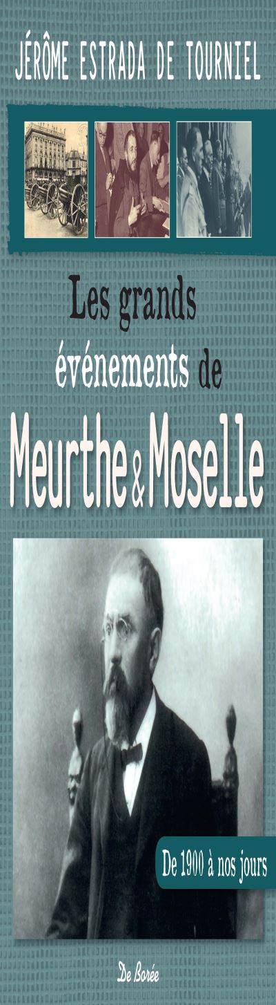 Meurthe et moselle les grands evenements