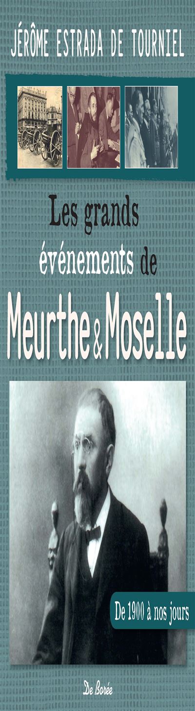 Les grands événements de la Meurthe et Moselle