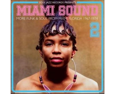 Miami sound, vol. 2 : more funk & soul from Miami, Florida 1967-74 / Betty Wright, Miami, Gwen Mccrae [et al.], interpr. | 