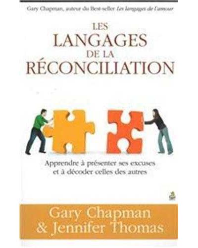 Les langages de la réconciliation - Gary Chapman - broché