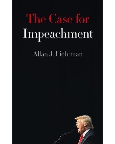 THE CASE FOR IMPEACHMENT