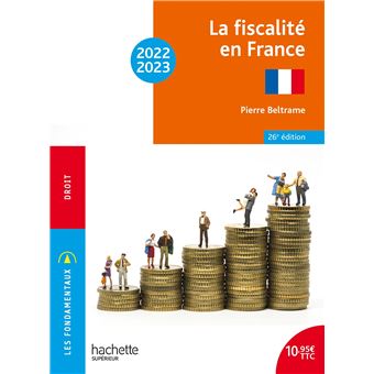 Fondamentaux  -  La fiscalité en France 2022-2023
