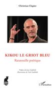 Kikou le griot bleu