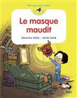 Le masque maudit