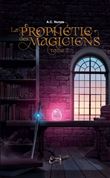 La prophétie des magiciens