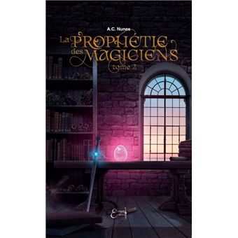 La prophétie des magiciens