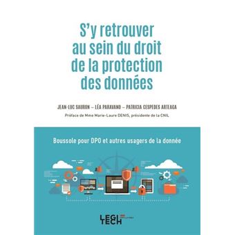 S'y retrouver au sein du droit de la protection des données