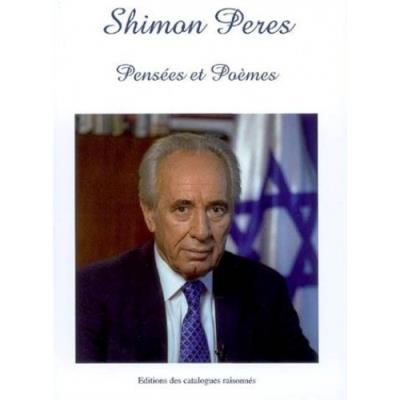 Pensées et poèmes de Shimon Perès