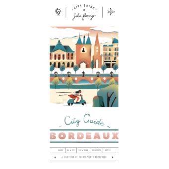 City Guide Bordeaux